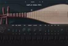 Ample Sound Ample China Pipa中国琵琶音源-红杏破解