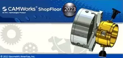 [WIN]CAMWorks ShopFloor (CNC加工操作软件) 2023 SP3 x64 特别版插图