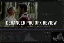 [WIN]Dehancer Pro(达芬奇复古电影胶片插件)-红杏下载