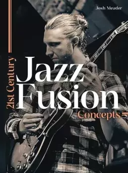  JTC Guitar Josh Meader 21st Century Jazz Fusion Concepts TUTORiAL screenshot