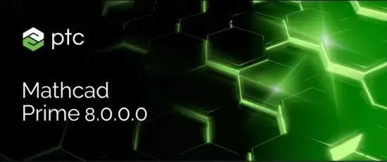 PTC Mathcad Prime旗舰版插图